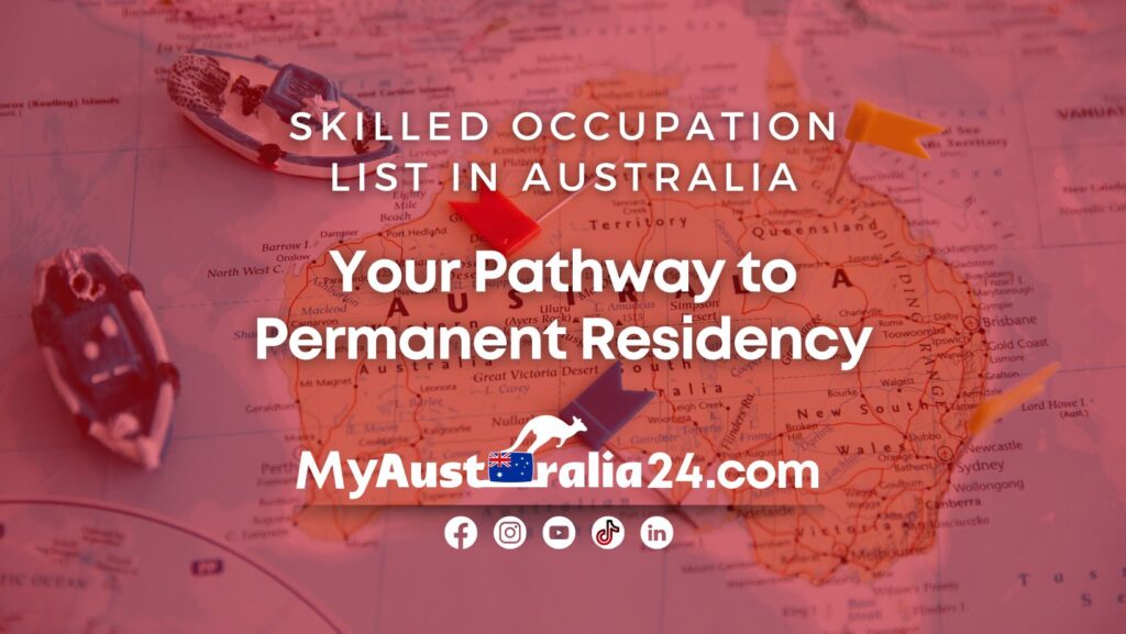 Skilled Occupation List in Australia: Your Pathway to Permanent Residency